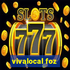 vivalocal foz